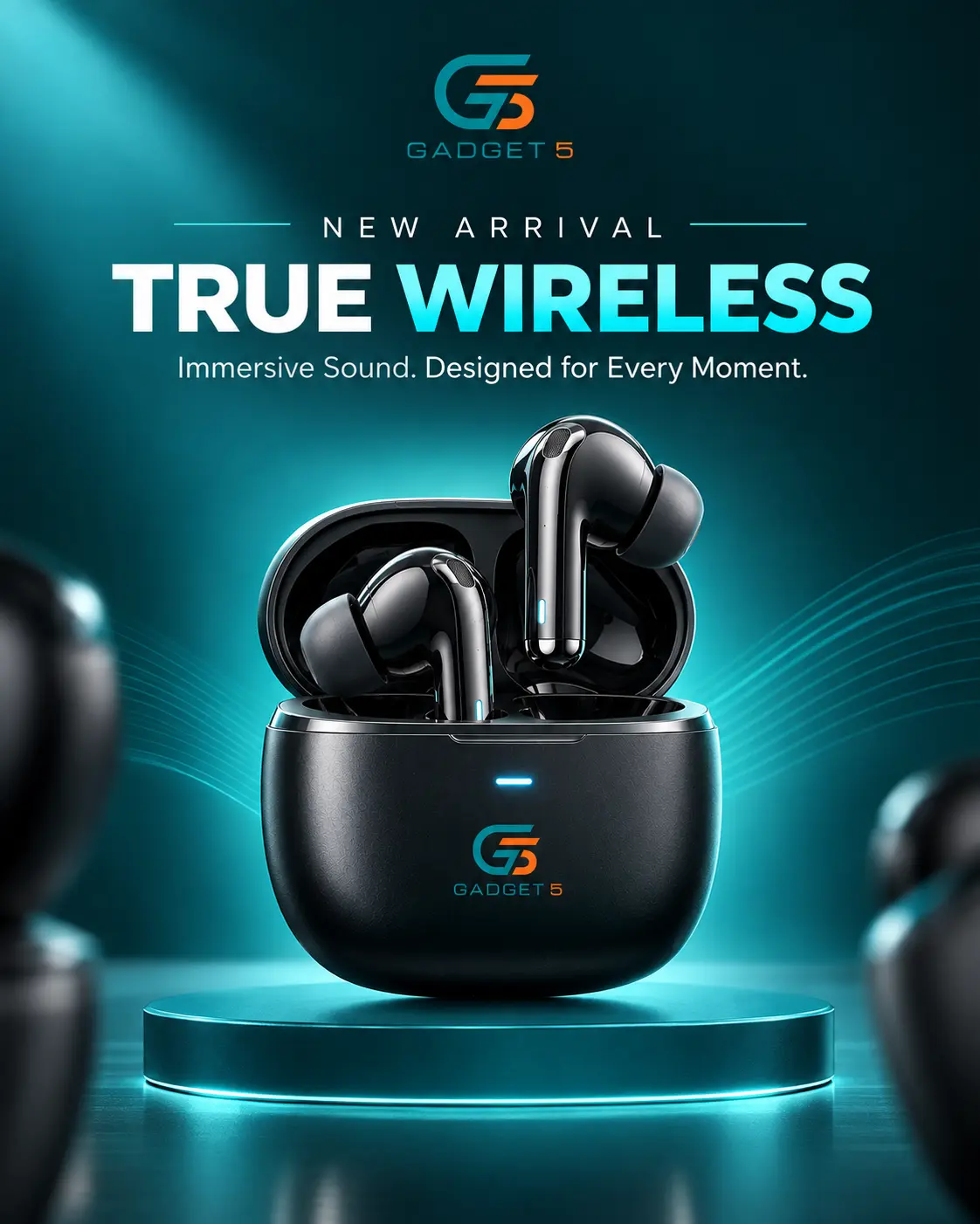 Gadget 5 — True Wireless Earbuds Launch Creative